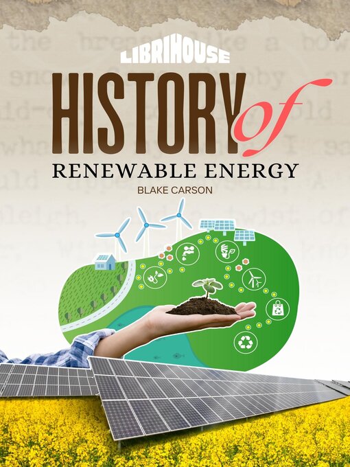 Title details for History of Renewable Energy by Blake Carson - Wait list